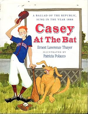Seller image for Casey At The Bat: A Ballad of the Republic, Sung in the Year 1888 for sale by Dorley House Books, Inc.