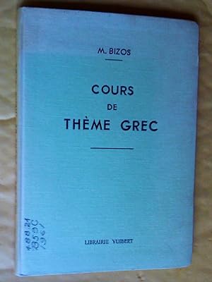 Seller image for Cours de thme grec, sixime dition for sale by Claudine Bouvier