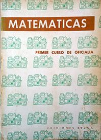 MATEMATICAS PRIMER CURSO DE OFICIALIA