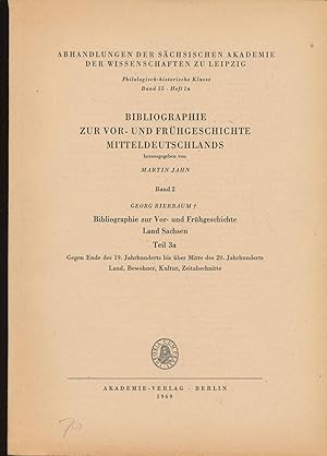 Bild des Verkufers fr Konvolut zwei (2) Bcher: Bibliographie zur Vor- und Frhgeschichte Land Sachsen Teil 3a und Teil 3b;"Gegen Ende des 19. Jahrhunderts bis ber Mitte des 20. Jahrhunderts; 1. Teil 3a: Land, Bewohner, Kultur, Zeitabschnitte, 1969, S. 194-873; 2. Teil 3b: Denkmalpflege, Allgemeines, Verzeichnisse, 1970, S. 882-1332" zum Verkauf von Antiquariat Kastanienhof