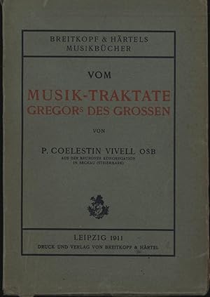 Imagen del vendedor de Vom Musik-Traktate Gregors des Groen,Eine Untersuchung ber Gregors Autorschaft und ber den Inhalt der Schrift,;Eine Untersuchung ber Gregors Autorschaft und ber den Inhalt der Schrift a la venta por Antiquariat Kastanienhof