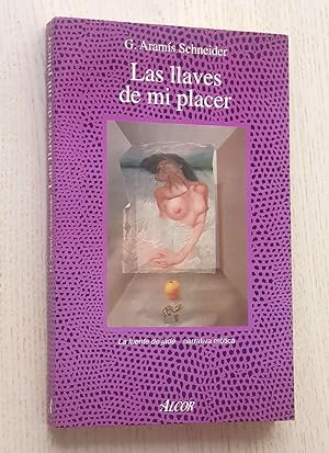 Seller image for LAS LLAVES DE MI PLACER for sale by MINTAKA Libros