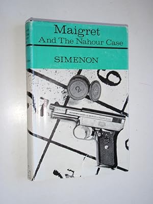 Image du vendeur pour Maigret and the Nahour Case mis en vente par Westgate Bookshop