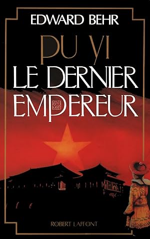 Pu yi, le dernier empereur