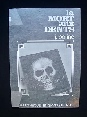 La mort aux dents -