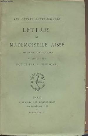 Imagen del vendedor de Lettres de Mademoiselle Ass  Madame Calandrini - collection "Les petits chefs-d'oeuvre" a la venta por Le-Livre