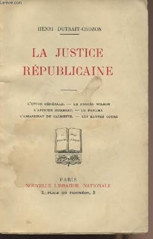 Seller image for La justice rpublicaine for sale by Le-Livre