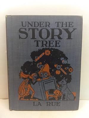 Under the Story Tree: illustrated by Maud and Miska Petersham