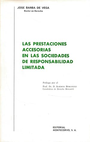 Imagen del vendedor de LAS PRESTACIONES ACCESORIAS EN LAS SOCIEDADES DE RESPONSABILIDAD LIMITADA a la venta por Librera Dilogo