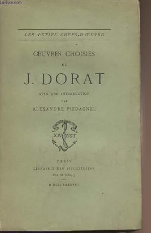 Bild des Verkufers fr Oeuvres choisies de J. Dorat - collection "Les petits chefs-d'oeuvre" zum Verkauf von Le-Livre