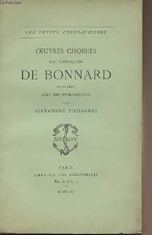 Bild des Verkufers fr Oeuvres choisies du Chevalier de Bonnard - collection "Les petits chefs-d'oeuvre" zum Verkauf von Le-Livre