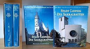 Die Bau- und Kunstdenkmäler von Sachsen: Stadt Leipzig. Die Sakralbauten. Mit einem Überblick übe...