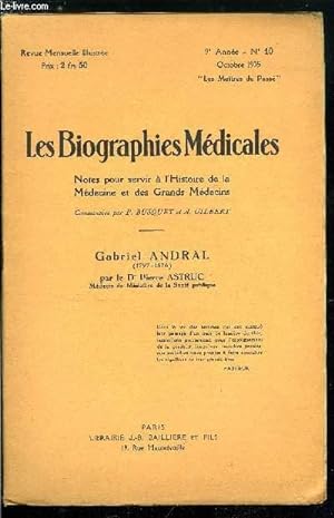 Bild des Verkufers fr Les biographies mdicales n 10 - Gabriel Andral (1797-1876) zum Verkauf von Le-Livre