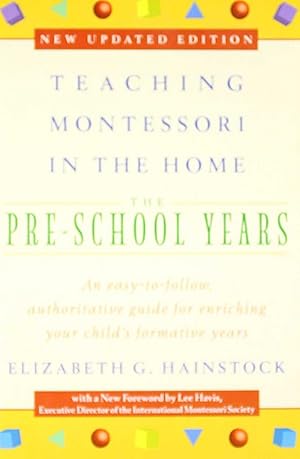 Teaching montessori in the home pre-school years