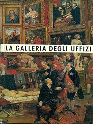 Seller image for La Galleria Degli Uffizi for sale by Libreria della Spada online