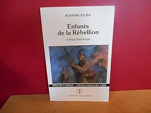 Seller image for Enfants de la Rbellion for sale by La Bouquinerie  Dd