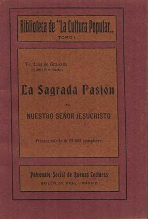 Bild des Verkufers fr LA SAGRADA PASIN DE NUESTRO SEOR JESUCRISTO zum Verkauf von Librera Torren de Rueda