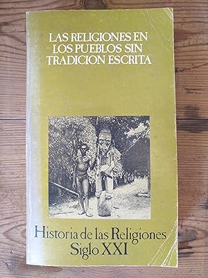 Imagen del vendedor de LAS RELIGIONES EN LOS PUEBLOS SIN TRADICIN ESCRITA. a la venta por Carmen Alonso Libros