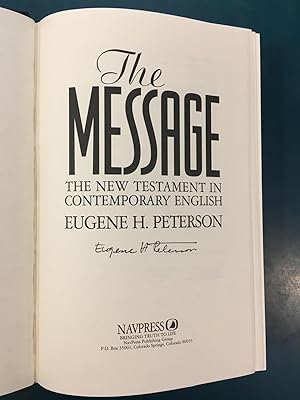 The Message: The New Testament in Contemporary English (SIGNED)