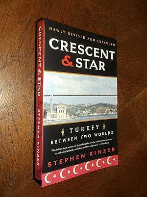 Crescent Star: Turkey Between Two Worlds