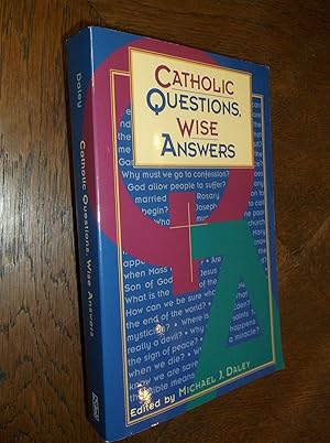Immagine del venditore per Catholic Questions, Wise Answers venduto da Barker Books & Vintage