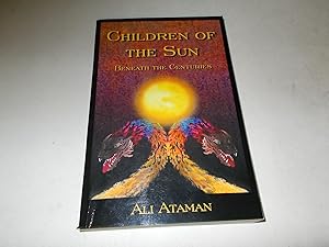 Immagine del venditore per Children of the Sun Beneath the Centuries venduto da Paradise Found Books