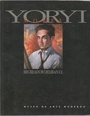 Yoryi Morel recreador delirante
