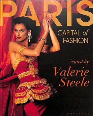 Immagine del venditore per Paris, Capital of Fashion venduto da GreatBookPrices