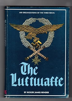 Image du vendeur pour AIR ORGANIZATIONS OF THE THIRD REICH,,THE LUFTWAFFE mis en vente par Anitabooks