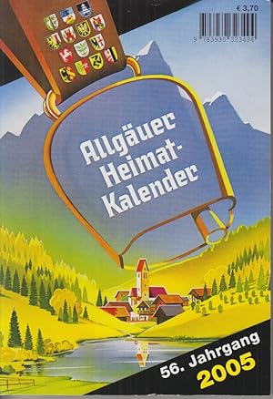 Immagine del venditore per Allguer Heimat-Kalender 2005, 56. Jahrgang. venduto da Allguer Online Antiquariat