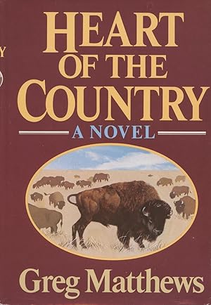 Seller image for Heart Of The Country: A Novel for sale by Kenneth A. Himber