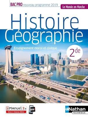 Seller image for histoire-gographie ducation morale et civique : 2de bac pro (dition 2019) for sale by Chapitre.com : livres et presse ancienne