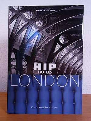 Immagine del venditore per Hip Hotels London venduto da Antiquariat Weber