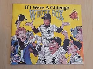 Bild des Verkufers fr If I Were a Chicago White Sox (Picture Me Books) zum Verkauf von Bradley Ross Books