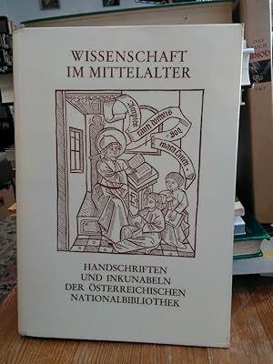 Bild des Verkufers fr Wissenschaft im Mittelalter. Ausstellung von Handschriften und Inkunabeln der sterreichischen Nationalbibliothek. Prunksaal 22. Mai bis 18. Oktober 1975. zum Verkauf von Antiquariat Thomas Nonnenmacher