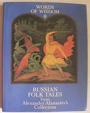 Seller image for Words of Wisdom - Russian Folk Tales From Alexander Afanasiev`s Collection for sale by Antiquariat UPP