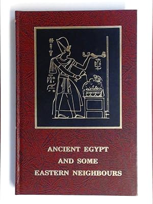 Ancient Egypt and some eastern neighbours.