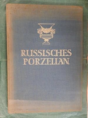 Russisches Porzellan 1744-1923