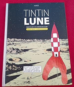 Image du vendeur pour TINTIN ET LA LUNE - OBJECTIF LUNE + ON A MARCHE SUR LA LUNE ( DOUBLE ALBUM + 16 PAGES D'ARCHIVES) mis en vente par LE BOUQUINISTE