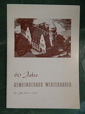 60 Jahre Gemeindehaus Westerbauer