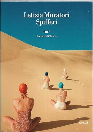 Image du vendeur pour Spifferi mis en vente par Libreria Tara