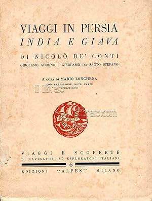 Viaggi in Persia, India e Giava di Nicolò de' Conti, Girolamo Adorno e Girolamo da Santo Stefano