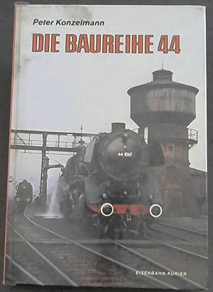 Bild des Verkufers fr Die Baureihe 44 zum Verkauf von Chapter 1