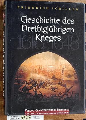 Geschichte des Dreißigjährigen Krieges. Faksimile der 1924 im Flamberg Verlag in Gotha erschienen...