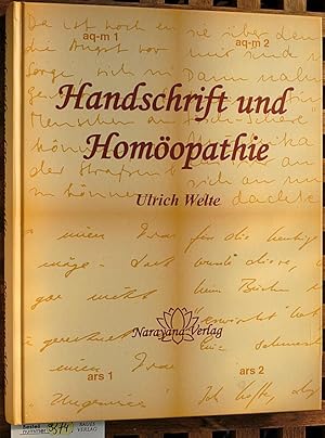 Handschrift und Homöopathie. Ulrich Welte