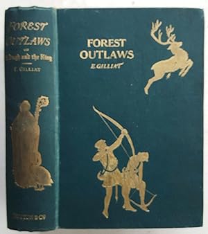 Forest Outlaws or Saint Hugh and the King