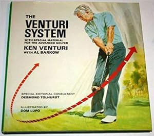 Seller image for The Venturi System: With Special Material on Shotmaking for the Advanced Golfer for sale by Stony Hill Books