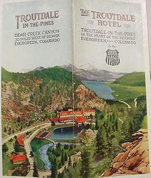 The Troutdale / Hotel / Troutdale-In-The-Pines / In The Heart Of The Rockies / Evergreen, Colorad...