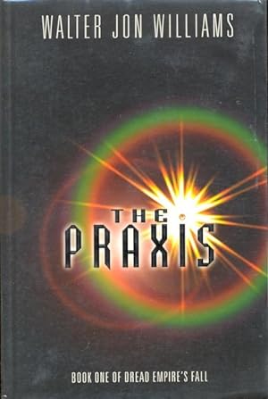 Seller image for Praxis for sale by Ziesings