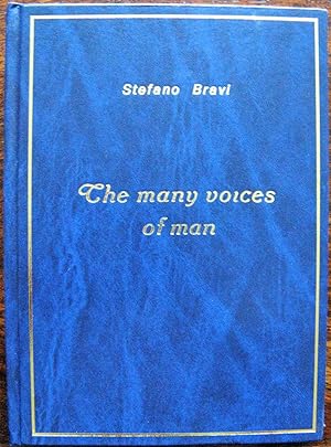 The Many Voices of Man